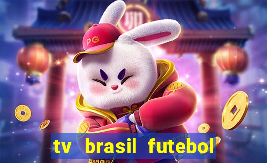 tv brasil futebol da hora